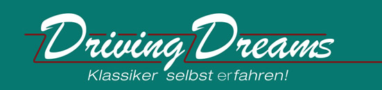 Driving Dreams - Klassiker selbst erfahren